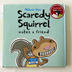 Book: Scaredy Squirrel Makes a Friend
